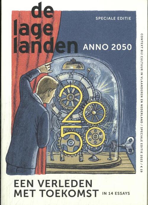 De Lage Landen Anno 2050 Alicsja Gecsinska Lotte Jensen Marten Van