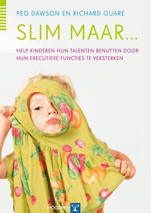 Slim maar ... -  Peg Dawson, Richard Guare (ISBN: 9789079729104)