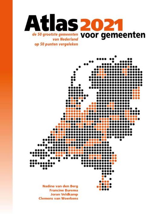 Atlas voor gemeenten 2021 -  Clemens van Woerkens (ISBN: 9789079812363)