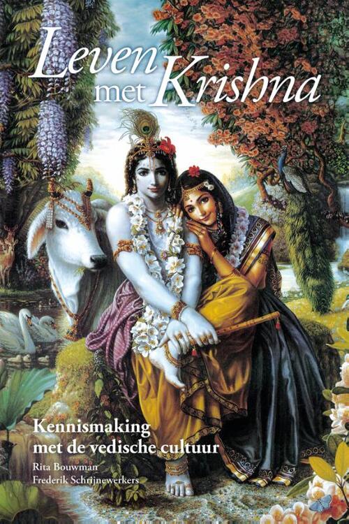 R. Bouwman Leven met Krishna -   (ISBN: 9789080489608)