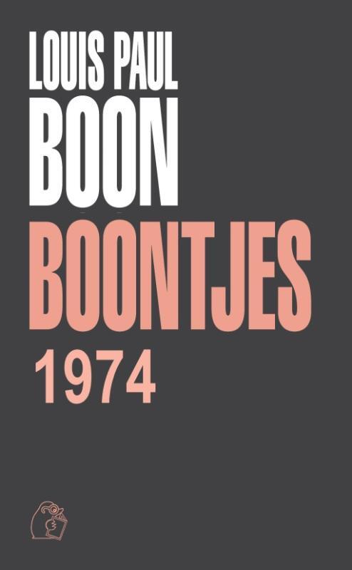 Boontjes 1974 -  Louis Paul Boon (ISBN: 9789081580571)