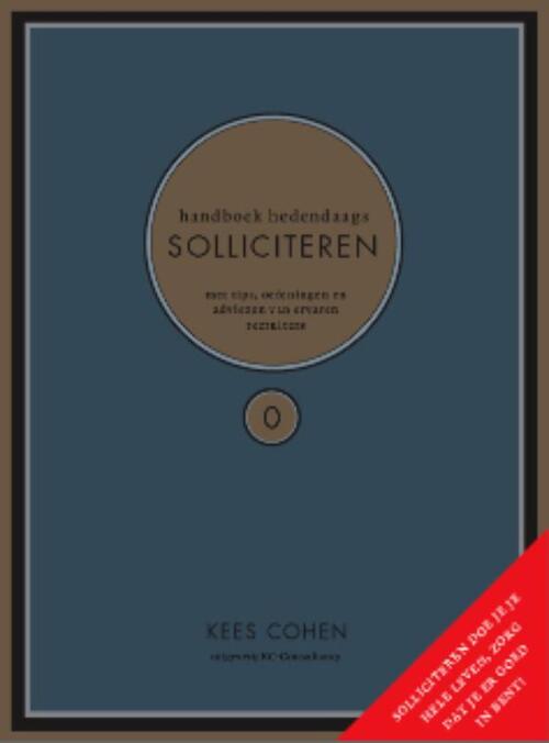 Handboek Hedendaags Solliciteren Kees Cohen 9789081798105 Boek Bruna Nl