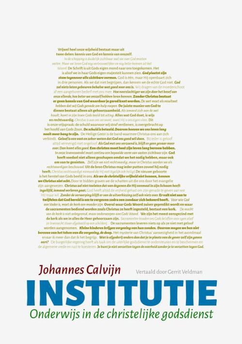 Institutie -  Johannes Calvijn (ISBN: 9789081934718)