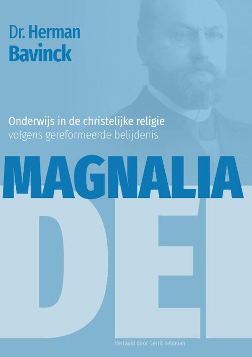 Magnalia Dei -  Herman Bavinck (ISBN: 9789081934756)