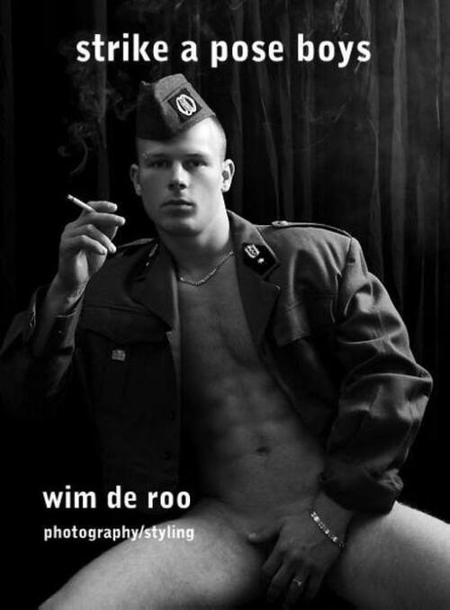 Strike a pose boys -  Wim de Roo (ISBN: 9789082040074)