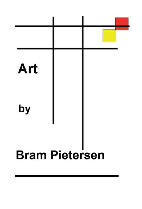 Art by Bram Pietersen -  Bram Pietersen (ISBN: 9789082245615)