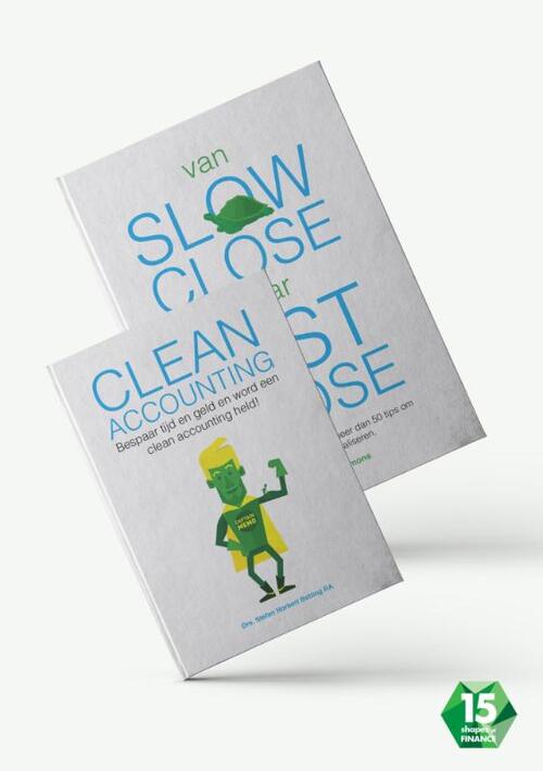 Bundel: clean accounting/van slow close naar fast close -  André Salomons, Stefan Betting (ISBN: 9789082519020)