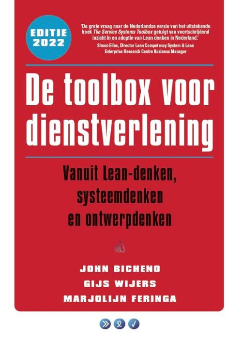 De toolbox voor dienstverlening -  Gijs Wijers, John Bicheno, Marjolijn Feringa (ISBN: 9789082900804)