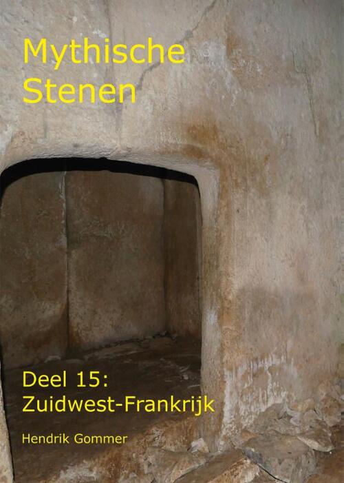 Zuidwest-Frankrijk -  Hendrik Gommer (ISBN: 9789083000619)