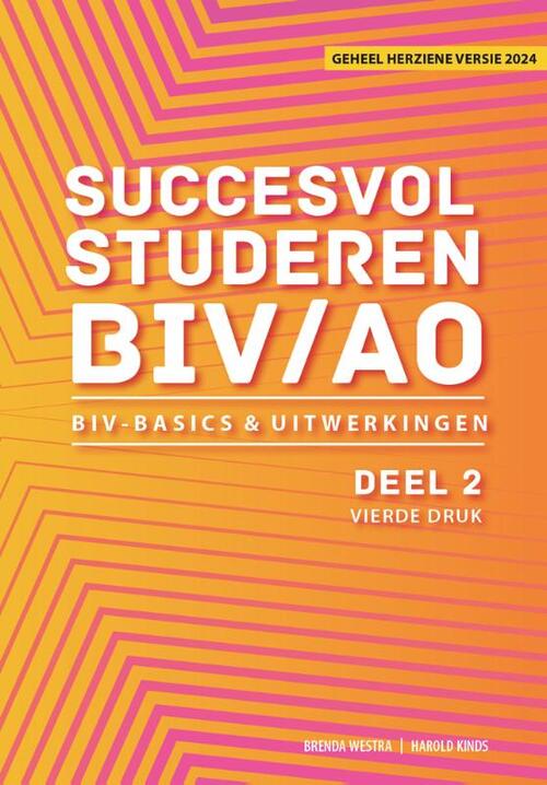 Succesvol studeren voor BIV/AO - deel 2 -  Brenda Westra, Harold Kinds (ISBN: 9789083014647)