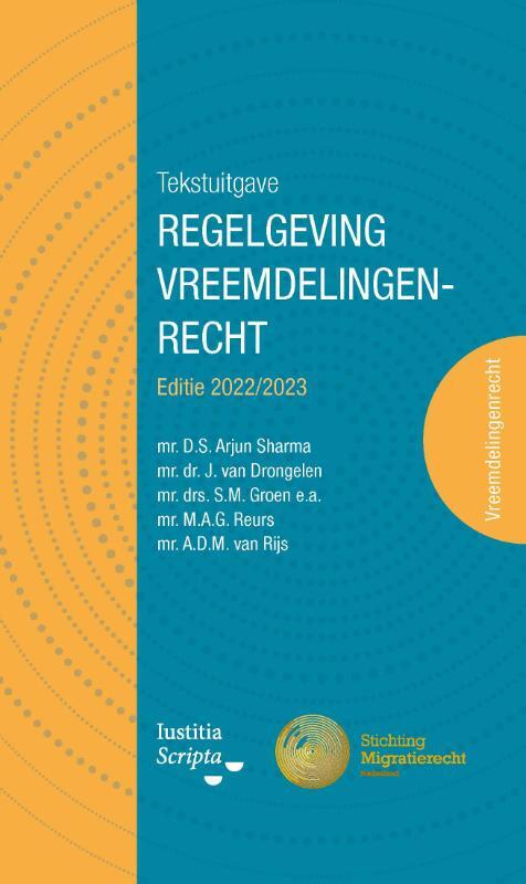 Tekstuitgave regelgeving vreemdelingenrecht -  André van Rijs (ISBN: 9789083066189)