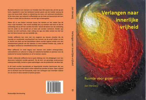Jan Verweij Verlangen naar innerlijke vrijheid -   (ISBN: 9789083110424)