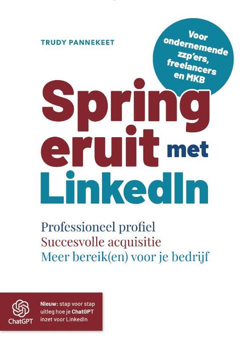 Trudy Pannekeet Spring eruit met LinkedIn -   (ISBN: 9789083220420)