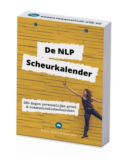 De NLP Scheurkalender: Leuker dan een NLP Boek - 365 Dagen Persoonlijke Ontwikkeling & Communicatietechnieken - Door Hetnlpcollege.nl -  Rubin Alaie