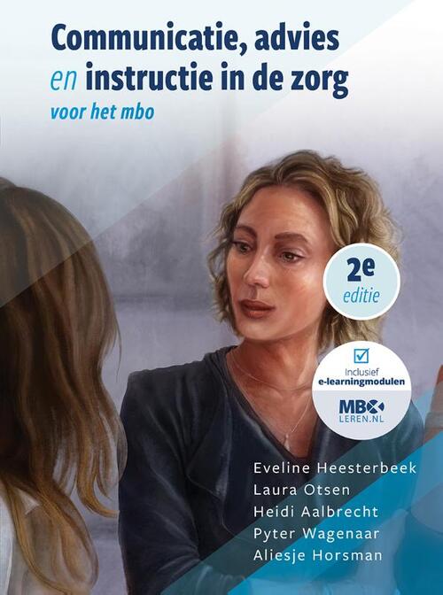 Communicatie, advies en instructie in de zorg -  Aliesje Horsman (ISBN: 9789083251387)