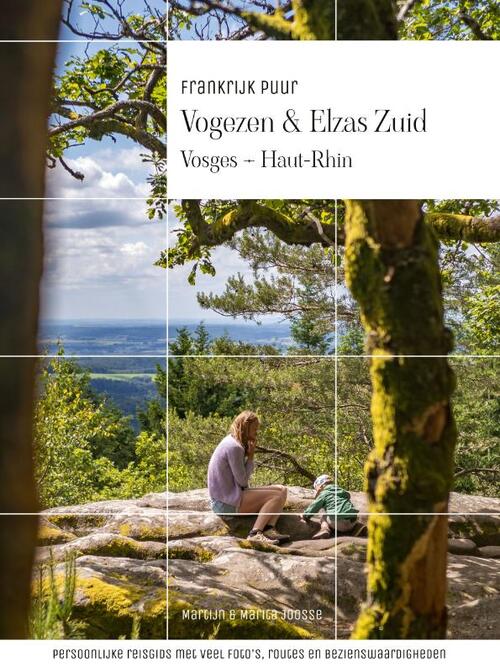 Marita Joosse, Martijn Joosse Vogezen & Elzas Zuid -   (ISBN: 9789083261768)