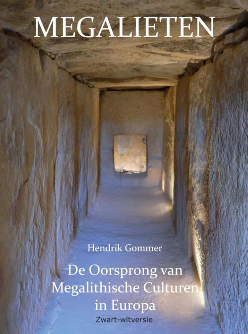 Megalieten - Zwart-witversie -  Hendrik Gommer (ISBN: 9789083282046)