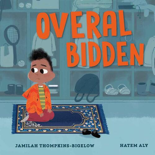 Jamilah Thompkins-Bigelow Overal bidden -   (ISBN: 9789083316970)