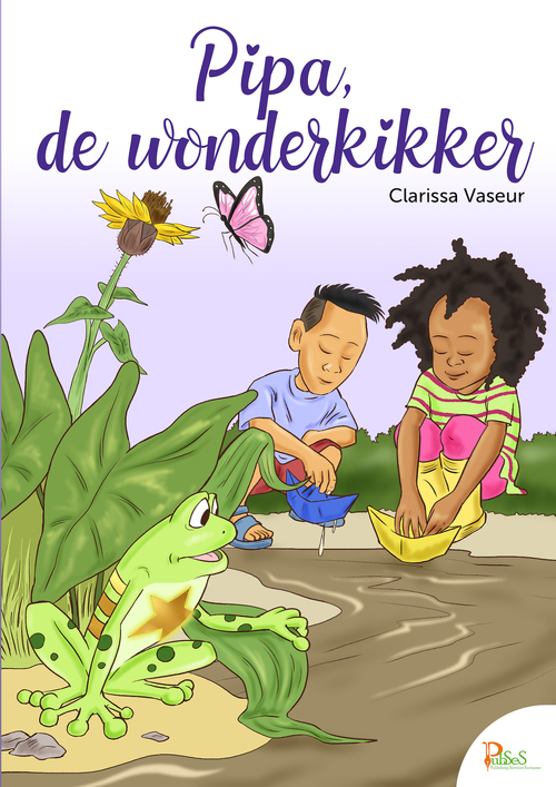 Pipa de wonderkikker -  Clarissa Vaseur (ISBN: 9789083326962)