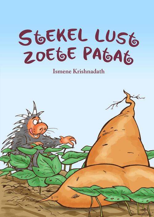 Stekel lust zoete patat -  Ismene Krishnadath (ISBN: 9789083327518)