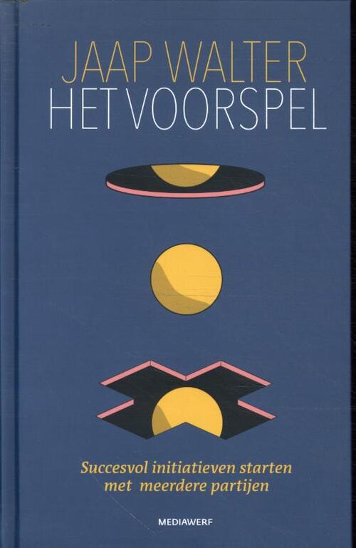 Het Voorspel -  Jaap Walter (ISBN: 9789083360706)