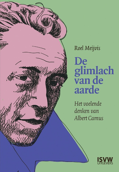 Roel Meijvis De glimlach van de aarde -   (ISBN: 9789083382975)