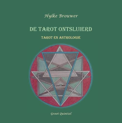 Hylke Brouwer De Tarot ontsluierd -   (ISBN: 9789083403427)