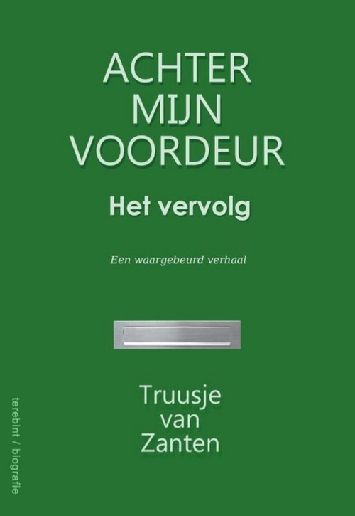 Truusje van Zanten Achter mijn voordeur -   (ISBN: 9789083413815)