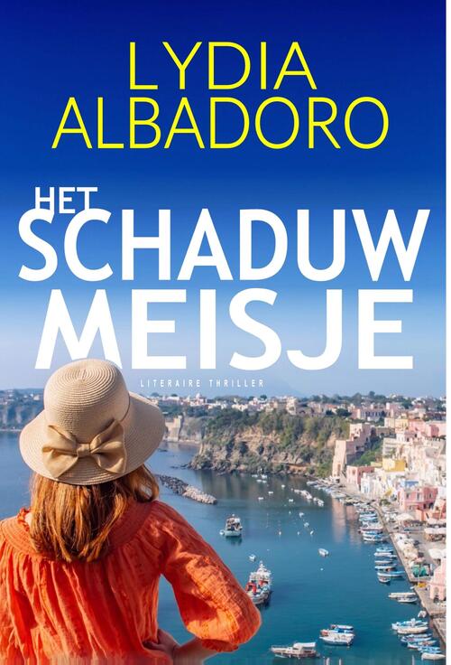 Lydia Albadoro Het schaduwmeisje -   (ISBN: 9789083415062)
