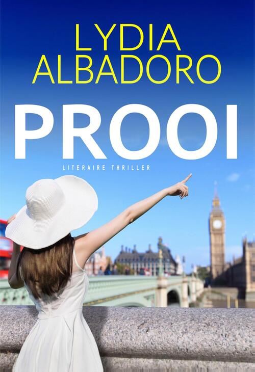 Lydia Albadoro Prooi -   (ISBN: 9789083415086)