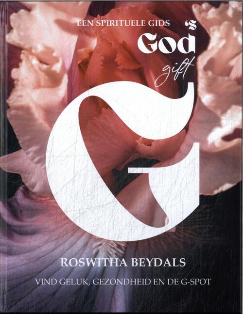 Gods gift -  Roswitha Beydals (ISBN: 9789083416144)