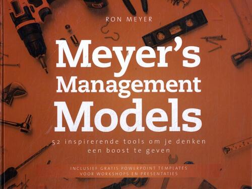 Meyer’s Management Models -  Ron Meyer (ISBN: 9789083416816)