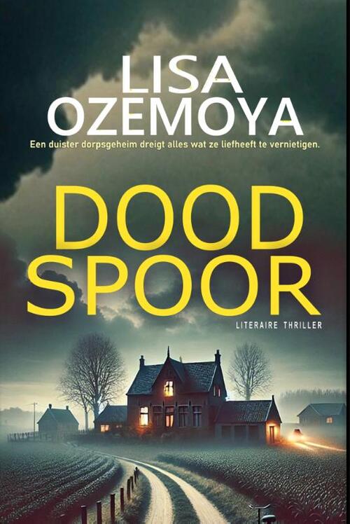 Lisa Ozemoya Dood spoor -   (ISBN: 9789083444956)