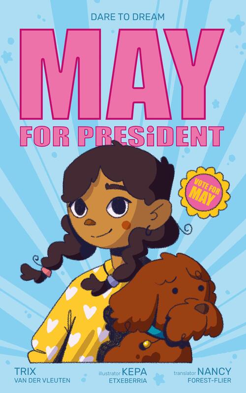 Trix van der Vleuten May for president -   (ISBN: 9789083446219)