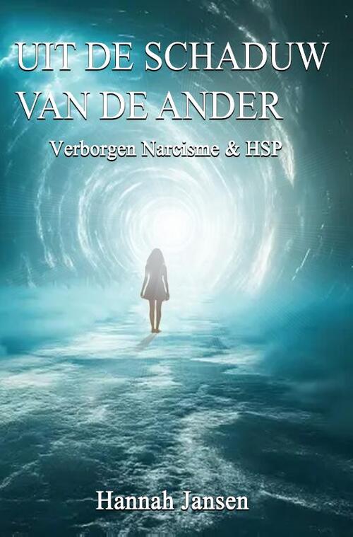 Hannah Jansen Uit de schaduw van de ander -   (ISBN: 9789083466392)