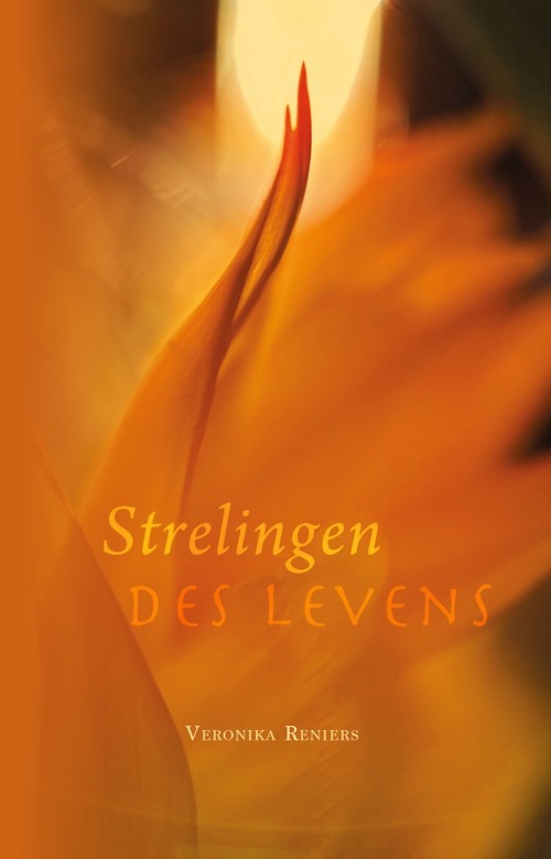 Veronika Reniers Strelingen des Levens -   (ISBN: 9789083481012)