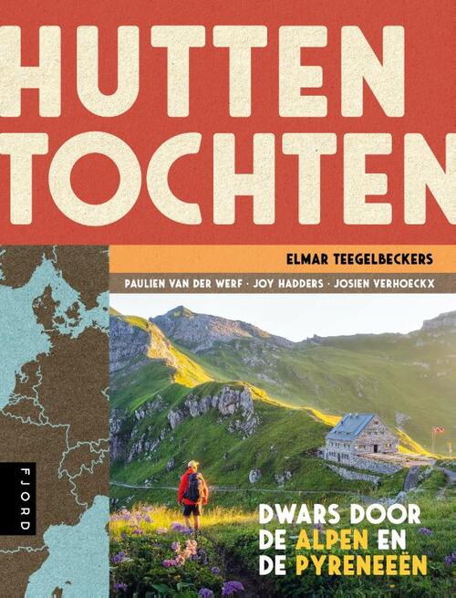 Elmar Teegelbeckers Huttentochten -   (ISBN: 9789083486116)