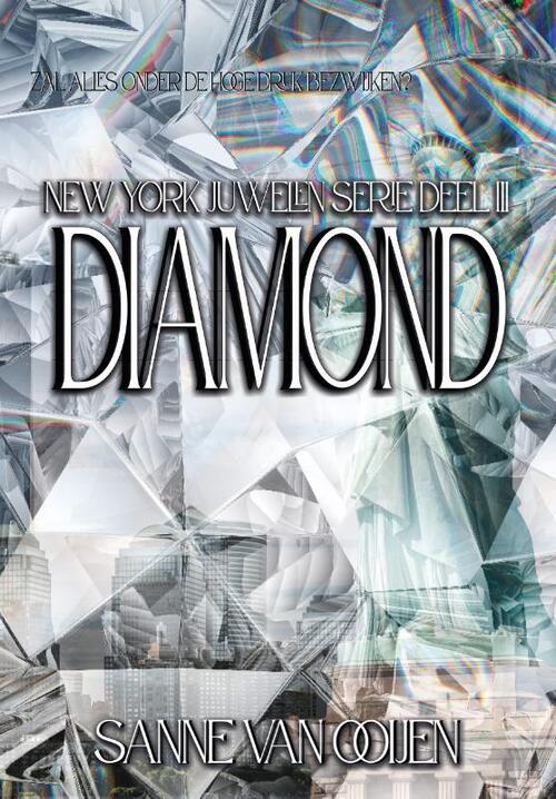 Sanne van Ooijen Diamond -   (ISBN: 9789083492223)