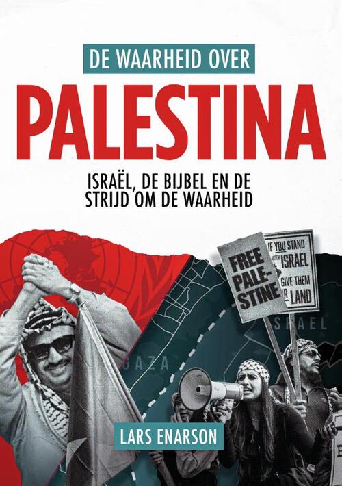 Lars Enarson De waarheid over Palestina -   (ISBN: 9789083507378)