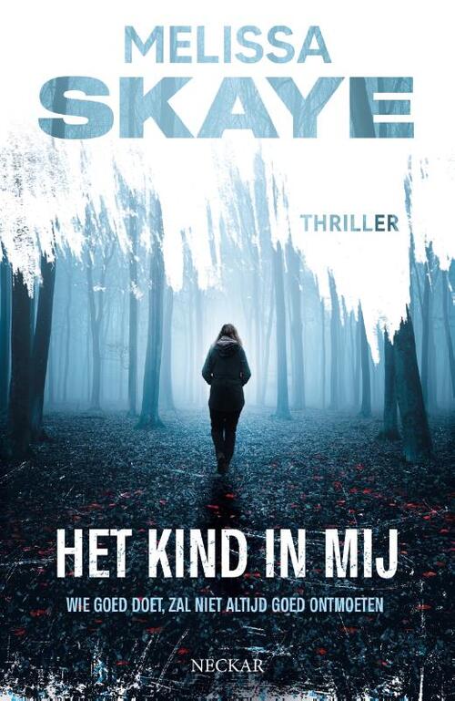 Melissa Skaye Het kind in mij -   (ISBN: 9789083520339)