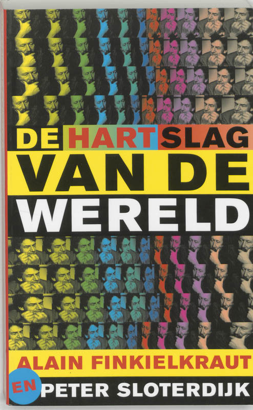 De hartslag van de wereld -  P. Sloterdijk (ISBN: 9789085060505)