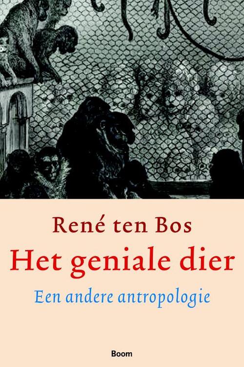 Het geniale dier -  R. ten Bos (ISBN: 9789085061359)