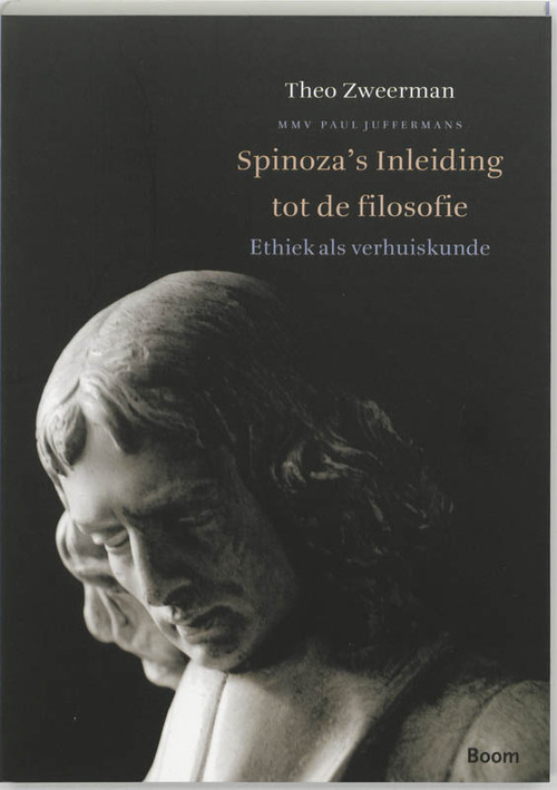 Spinoza's Inleiding tot filosofie -  Th. Zweerman (ISBN: 9789085061489)