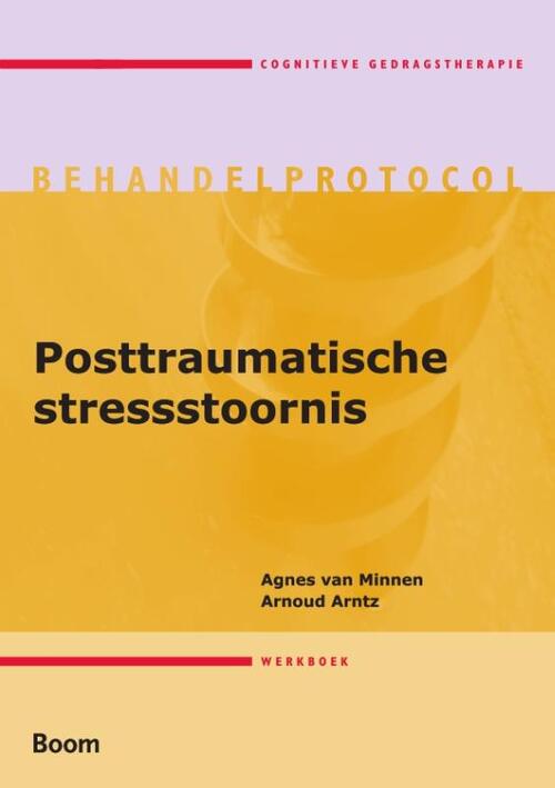 Posttraumatische stressstoornis Werkboek -  A. Arntz, A. van Minnen (ISBN: 9789085063223)