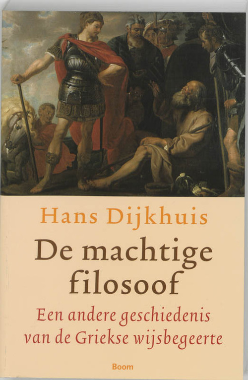 De machtige filosoof -  H. Dijkhuis (ISBN: 9789085063759)