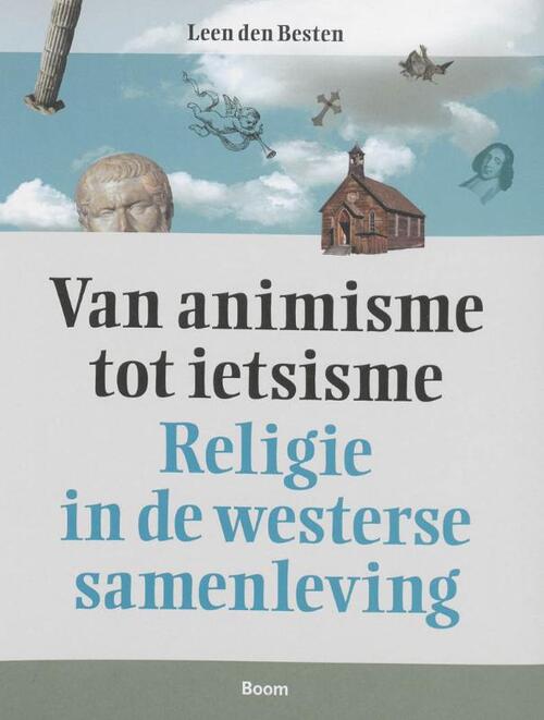 Van animisme tot ietsisme -  L. den Besten (ISBN: 9789085065005)