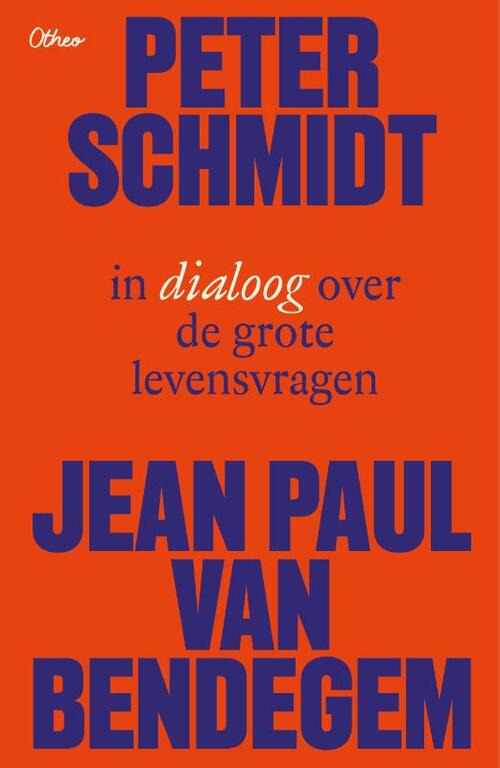 Frederique Vanneuville Peter Schmidt en Jean-Paul Van Bendegem in dialoog over de grote levensvragen -   (ISBN: 9789085287759)