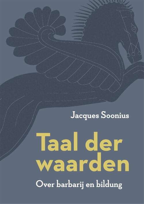 Taal der waarden -  Jacques Soonius (ISBN: 9789085601807)