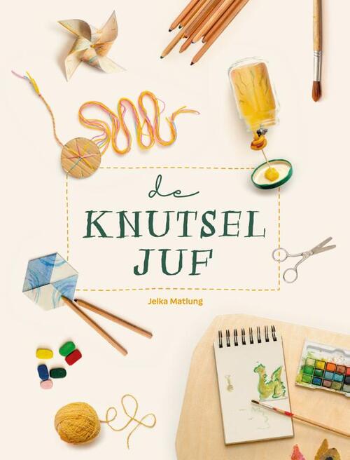 De Knutseljuf -  Jelka Matlung (ISBN: 9789085603658)