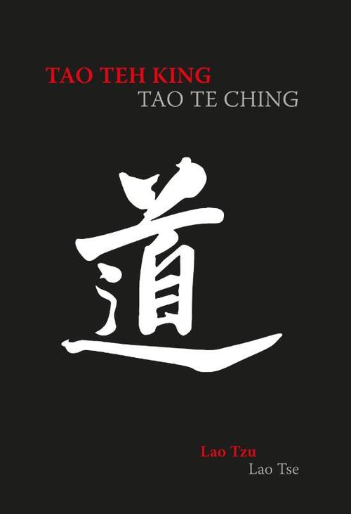 Lao Tzu Tao Teh King -   (ISBN: 9789085603924)